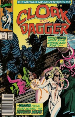 Mutant Misadventures of Cloak and Dagger, The #11