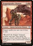 Dragonspeaker Shaman (Commander #330)