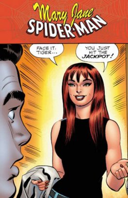 Spider-Man / Mary Jane: You Just Hit the Jackpot