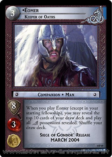 Éomer, Keeper of Oaths