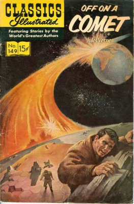 Classics Illustrated #149 Off On a Comet (HRN167)