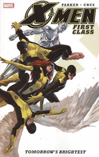 X-Men, First Class: Tomorrows Brightest