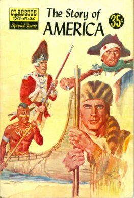 Classics Illustrated #132A The Story of America