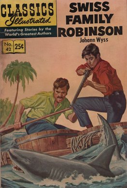 Classics Illustrated #42 Swiss Family Robinson (HRN 169)