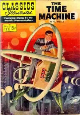 Classics Illustrated #133 The Time Machine (HRN 167)