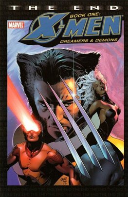 X-Men - The End: Dreamers & Demons Vol. 01