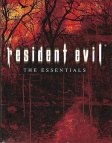 Resident Evil: The Essntials