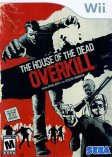 House of the Dead, The: Overkill