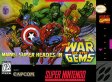 Marvel Super Heroies in War of the Gems