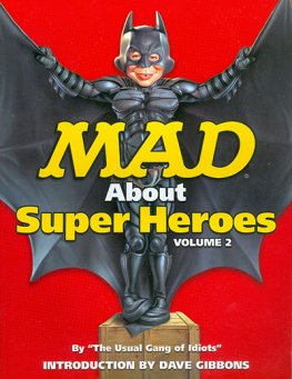 Mad About Super Heroes Vol. 02