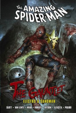 Spider-Man Vol.1: The Gauntlet