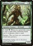 Gilanra, Caller of Wirewood (#230)