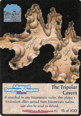 Tripolar Cavern, The