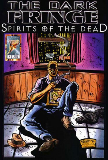 Dark Fringe: Spirits of the Dead #1