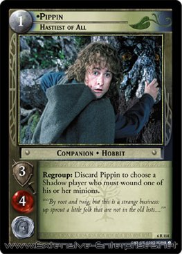 Pippin, Hastiest of All