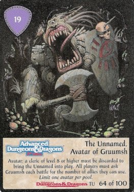 Unnamed, Avatar of Grunnmsh, The