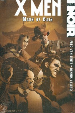 X-Men Noir: Mark of Cain