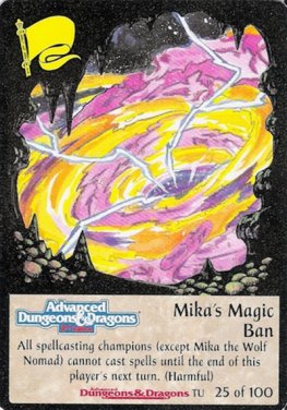 Mika's Magic Ban
