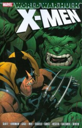 Hulk: WWH - X-Men