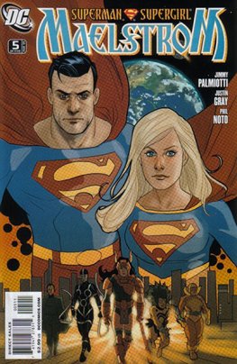 Superman / Supergirl: Maelstrom #5
