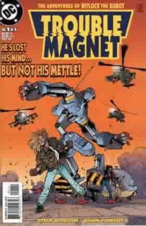 Trouble Magnet (1999-00)