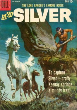 Hi-Yo Silver, Lone Rangers Famous Horse #33
