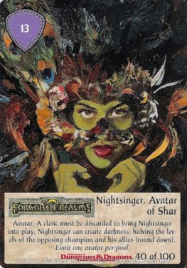 Nightsinger, Avatar of Shar
