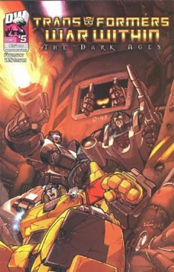 Transformers: War Within \"The Dark Ages\" #5
