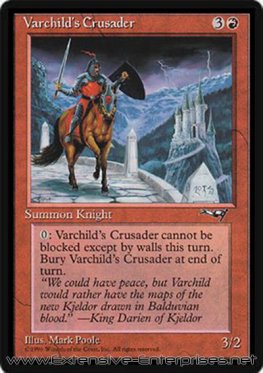 Varchild's Crusader (- King Darien of Kjeldor)