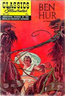 Classics Illustrated #147 Ben Hur (HRN 166)