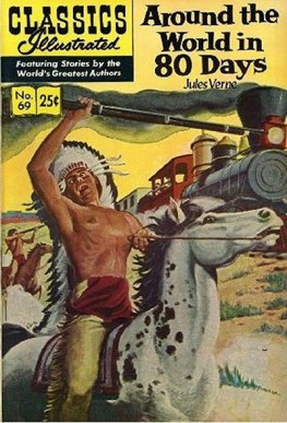Classics Illustrated #69 Around the World in 80 Days (HRN 169)