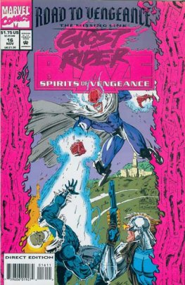 Ghost Rider / Blaze, Spirits of Vengeance #16