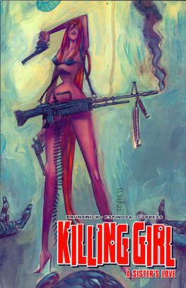 Killing Girl Vol. 01: A Sister's Love