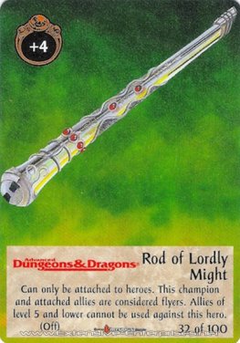 Rod of Lordly Might