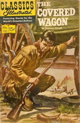 Classics Illustrated #131 The Covered Wagon (HRN167)