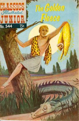 Classics Illustrated Junior #544 The Golden Fleece