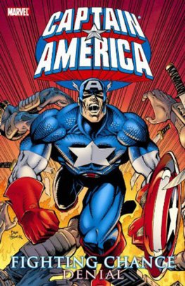 Captain America: Fighting Chance - Denial