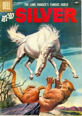 Hi-Yo Silver, Lone Rangers Famous Horse #25