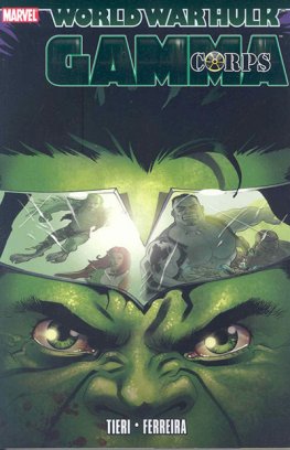 Hulk: WWH - Gamma Corps