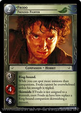 Frodo, Frenzied Fighter