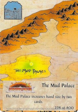 Mud Palace, The