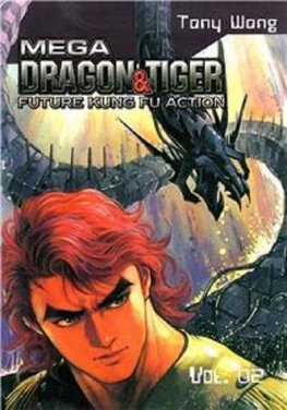 Mega Dragon & Tiger Vol. 02