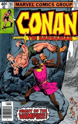 Conan the Barbarian #103 (Newsstand Edition)