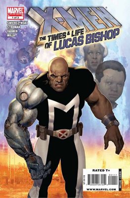X-Men: The Times & Life of Lucas Bishop #1