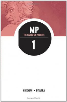 Manhattan Projects, The Vol. 01