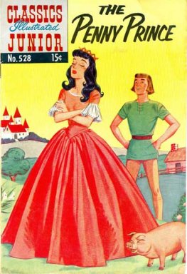 Classics Illustrated Junior #528 The Penny Prince