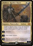 Dakkon, Shadow Slayer (#192)
