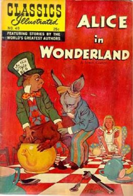 Classics Illustrated #49 Alice in Wonderland (HRN 166, Soft)