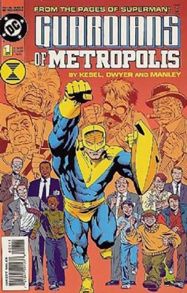 Guardians of Metropolis #1