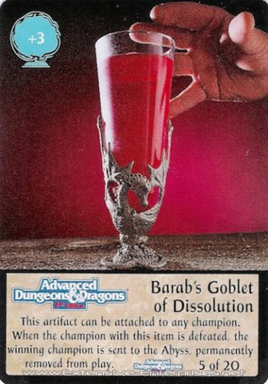 Barab\'s Goblet Disolusion